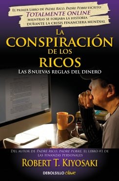Conspiracion De Los Ricos, La